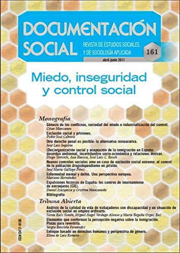 Documentacion social. Abril-Junio 2011Miedo, inseguridad y control social