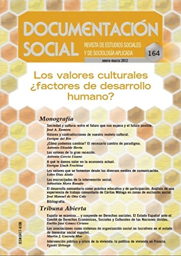 Documentacion social. Enero-marzo 2012Los valores culturales ¿ factores de desarrollo humano ?