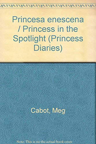 Stock image for Princesa enescena / Princess in the Spotlight (Princess Diaries) (Spanish Edition) for sale by Iridium_Books