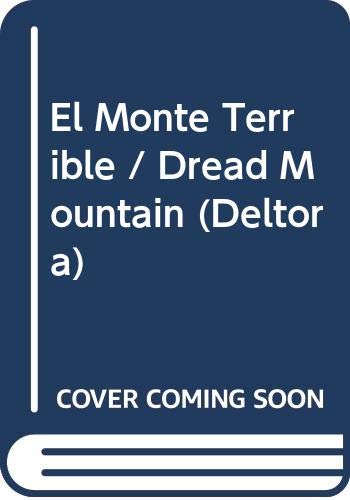 Stock image for El Monte Terrible / Dread Mountain (Deltora) (Spanish Edition) for sale by Iridium_Books