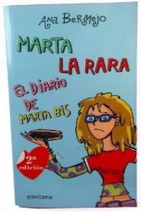 Stock image for Marta La Rara/ Weird Martha (Chicas, Band 64) for sale by medimops