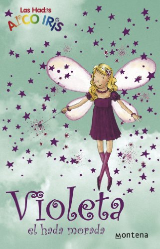 9788484413165: Violeta, el hada morada (La magia del arcoiris 7)