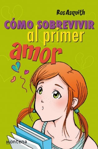 Stock image for Como sobrevivir al primer amor / The Teenage Worrier's Guide to Lurve (Chicas / Girls) (Spanish Edition) for sale by Iridium_Books