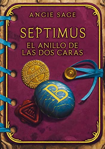 Septimus. El anillo de los dos caras - Sage, Angie