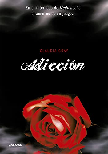 AdicciÃ³n (Medianoche 2) (9788484415084) by Gray, Claudia