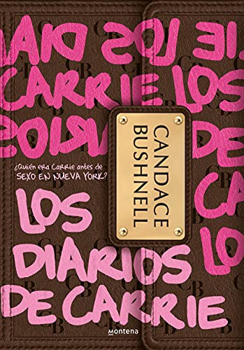 Stock image for Los diarios de Carrie / The Carrie Diaries for sale by WorldofBooks