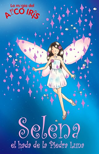 Imagen de archivo de Selena, el Hada de la Piedra Lunar a la venta por Hamelyn