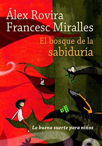 Beispielbild fr El bosque de la sabidura (Spanish Edition) zum Verkauf von Wallace Books