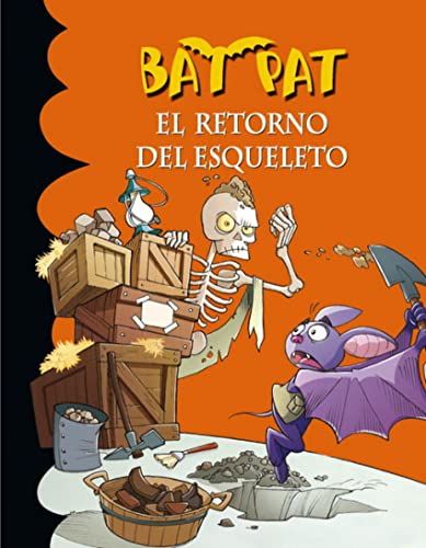 Stock image for El retorno del esqueleto (Serie Bat Pat 18) (Spanish Edition) for sale by Hippo Books