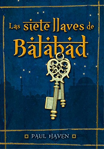 Stock image for Las siete llaves de Balabad for sale by medimops