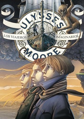9788484418641: Los viajeros imaginarios (Serie Ulysses Moore 12)