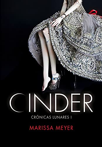 Imagen de archivo de Cinder (Cronicas Lunares) a la venta por ThriftBooks-Atlanta
