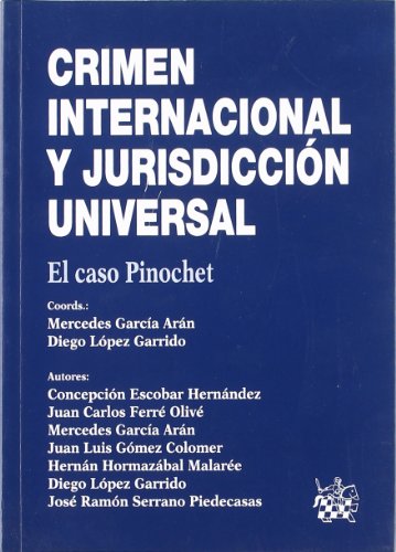 9788484420576: Crimen internacional y jurisdiccin universal (Spanish Edition)