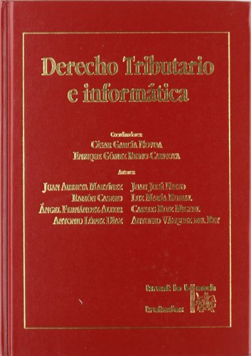Stock image for Derecho tributario e informtica Juan Arrieta Martnez de Pisn/R for sale by Iridium_Books