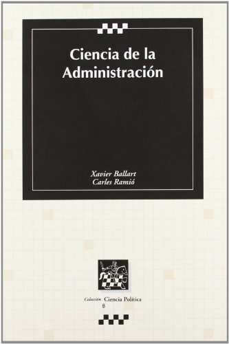 Imagen de archivo de Ciencia de la administracin pblica a la venta por Iridium_Books