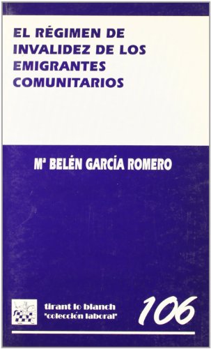 Regimen de invalidez de los inmigrantes comunitarios, (El)