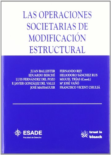 Imagen de archivo de Las operaciones societarias de modifiJuan Bataller/Eduardo Berche Mor a la venta por Iridium_Books