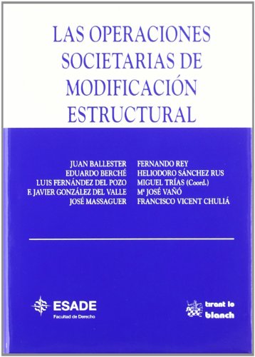 Stock image for Las operaciones societarias de modifiJuan Bataller/Eduardo Berche Mor for sale by Iridium_Books