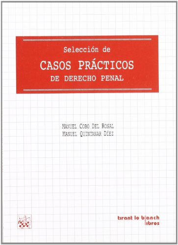 9788484422686: Seleccin de casos prcticos de derecho penal