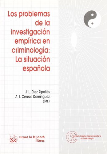 Stock image for Problemas de la Investigacion Empirica en Criminologia: for sale by Hamelyn