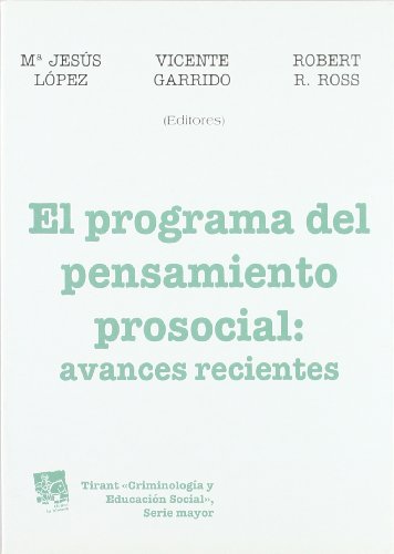 Beispielbild fr El programa del pensamiento prosocial : Avances recientes zum Verkauf von Iridium_Books