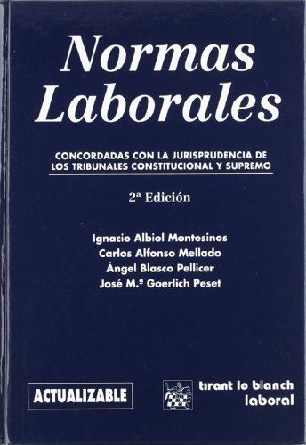 Stock image for Normas Laborales . Concordadas con la jurisprudencia de los Tribunales Constitucional y Supremo for sale by Iridium_Books