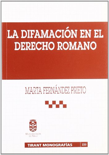 9788484425748: La difamacin en el Derecho Romano