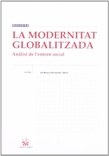 Stock image for La Modernitat Globalitzada for sale by Iridium_Books