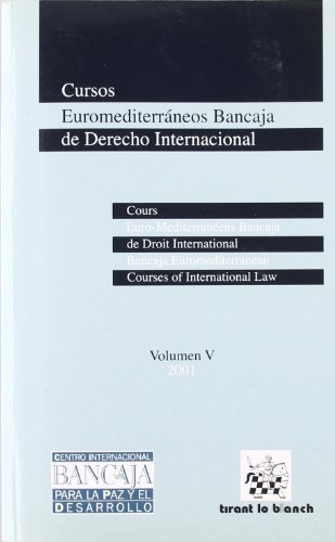 9788484426875: Cursos Euromediterrneos Bancaja de Derecho Internacional Vol. V
