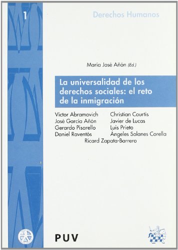 Beispielbild fr UNIVERSALIDAD DE LOS DERECHOS SOCIALES: EL RETO DE zum Verkauf von Iridium_Books