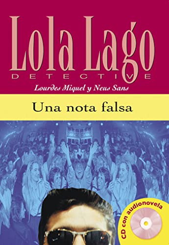Stock image for Una nota falsa. Serie Lola Lago. Libro + CD for sale by SecondSale