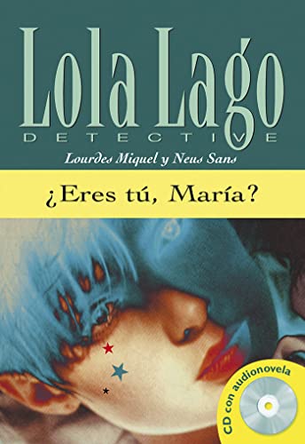 9788484431343: Eres t, Mara?, Lola Lago + CD: Eres t, Mara?, Lola Lago + CD