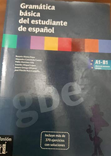 Stock image for Gram�tica b�sica del estudiante de espa�ol (Spanish Edition) for sale by St Vincent de Paul of Lane County