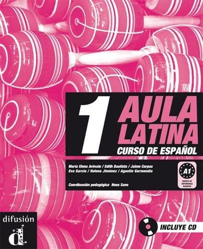 9788484432616: Aula Latina 1 Libro del alumno + CD: Aula Latina 1 Libro del alumno + CD: 0 (Ele - Texto Espaol)