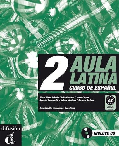 Stock image for Aula Latina 2 Libro del alumno + CD: Aula Latina 2 Libro del alumno + CD for sale by Save With Sam