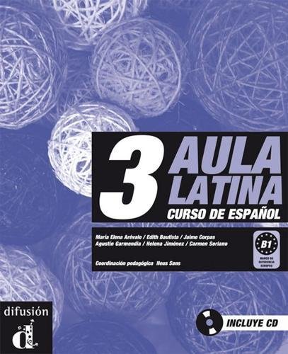 Stock image for AULA LATINA 3. LIBRO DEL ALUMNO + CD for sale by Zilis Select Books