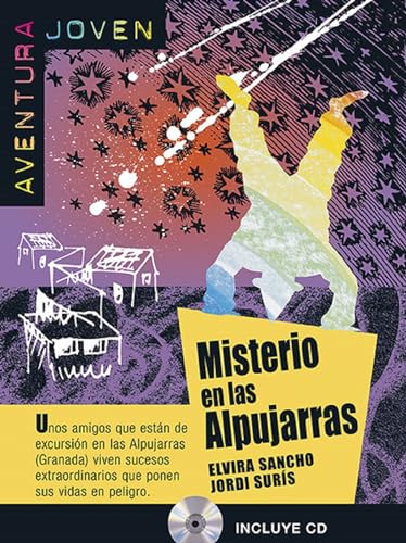 9788484432715: Misterio en las Alpujarras, Aventura Joven + CD: Misterio en las Alpujarras, Aventura Joven + CD (Aventura joven Nivel A1)