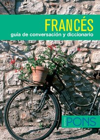 Stock image for Guía de conversación - Francés (Pons- Guia Conversacion+dic) for sale by medimops