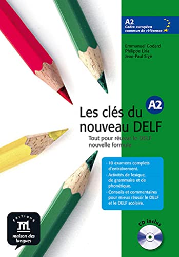Imagen de archivo de Les Cls du nouveau DELF A2 Livre de l'lve + CD: Les Cls du nouveau DELF A2 Livre de l'lve + CD (French Edition) a la venta por Rye Berry Books