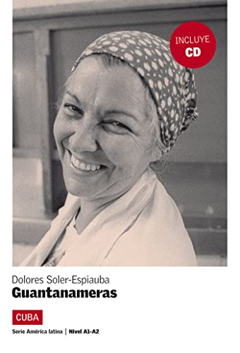9788484434023: Guantanameras, Amrica Latina + CD: Guantanameras, Amrica Latina + CD (Ele- Lecturas Gradu.Adultos)