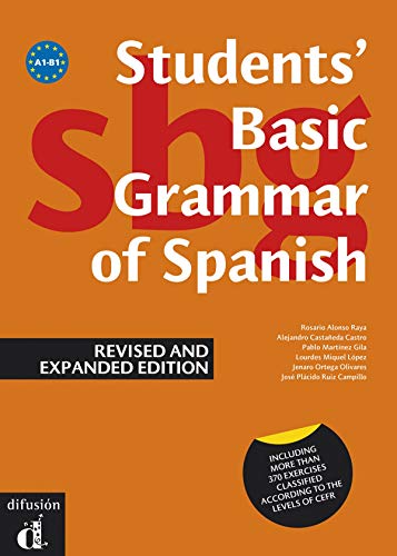 Stock image for Students' Basic Grammar of Spanish: Book A1-B1 - Revised and Expanded Edition 2013 (Spanish Edition) for sale by Iridium_Books