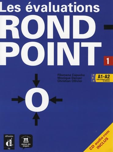 Les évaluations Rond-Point : Tome 1 (1CD audio) - Filomena Capucho; Monique Denyer; Christian Ollivier