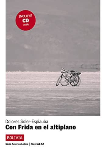 9788484434795: Con Frida en el altiplano, Amrica Latina + CD: Con Frida en el altiplano, Amrica Latina + CD