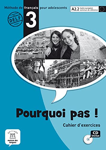 Stock image for Pourquoi pas! 3. Cahier d'exercices for sale by medimops