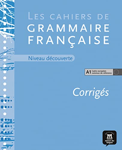 9788484435426: Corrigs des Cahiers de grammaire A1: Corrigs niveau dcouverte: 0