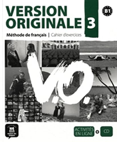 Stock image for Version Originale 3 Cahier d exercices + CD: Version Originale 3 Cahier d exercices + CD (French Edi for sale by Save With Sam