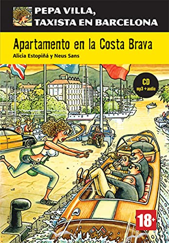 Imagen de archivo de Apartamento en la Costa Brava, Pepa Villa + CD: Apartamento en la Costa Brava, Pepa Villa + CD (ELE NIVEAU ADULTE TVA 5,5%) (Spanish Edition) a la venta por dsmbooks