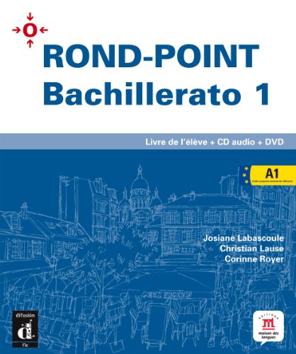 Stock image for Rond-Point 1 Livre de l'eleve + CD + DVD Bachillerato (French Edition) for sale by Iridium_Books
