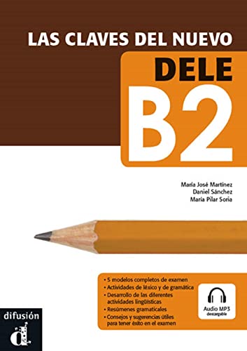 Imagen de archivo de Las claves del nuevo DELEB2: Las claves del nuevo DELEB2 (Spanish Edition) a la venta por Save With Sam