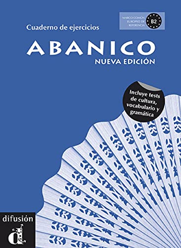 9788484436874: Abanico Nueva Edicin Cuaderno de ejercicios: Abanico Nueva Edicin Cuaderno de ejercicios (Ele - Texto Espaol)